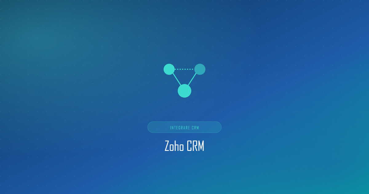 Integrare CRM rețea de contacte