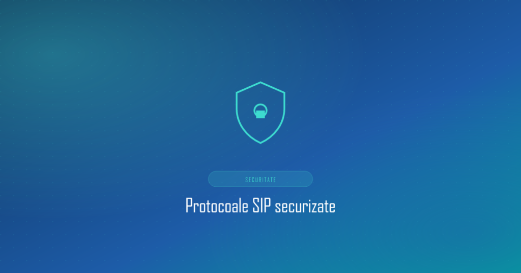 Protocol SIP securizat cu scut și lacăt