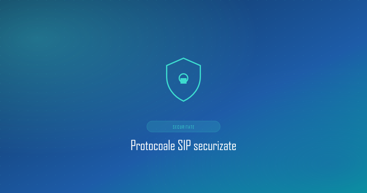 Protocol SIP securizat cu scut și lacăt