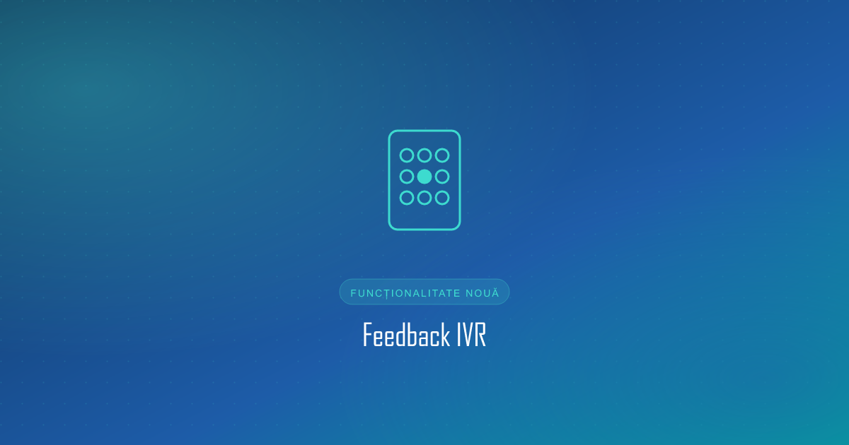 Tastatură telefon pentru feedback IVR